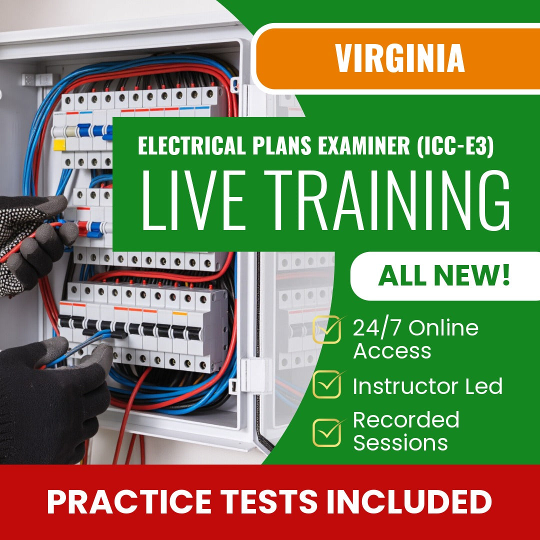 Virginia Electrical Plans Examiner - (ICC - E3) Exam Prep - Live Virtual + Self Study Training