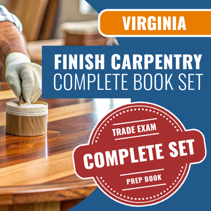 Virginia Finish Carpentry Exam Complete Book Package