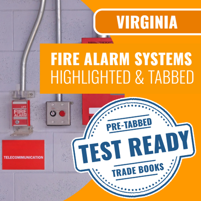 Virginia Fire Alarm Contractor Exam Complete Highlighted & Tabbed Book Package