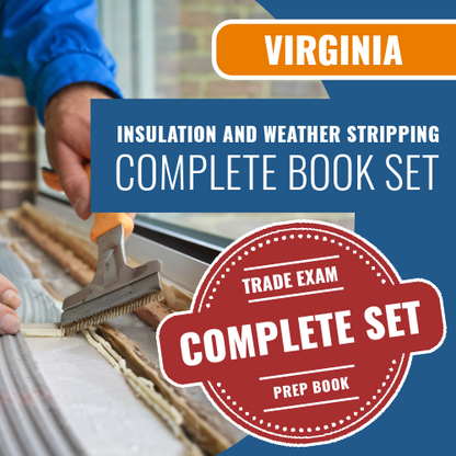 Virginia Insulation and Weather Stripping Contractor Exam Complete Book Package