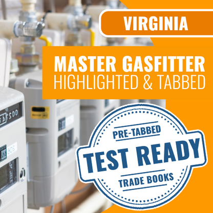 Virginia Master Natural Gasfitter Contractor Exam Complete Pre-Highlighted & Tabbed Book Package