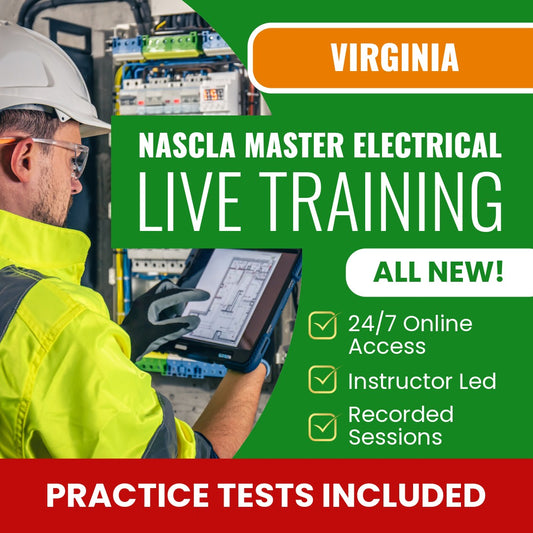 Virginia NASCLA Master Electrical Contractor Exam Prep - Live Virtual + Self Study Training