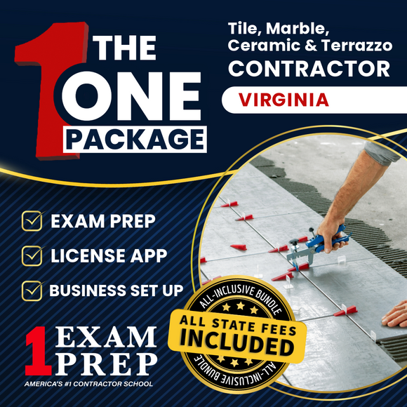 The 1 Package: All-Inclusive Virginia Tile, Marble, Ceramic and Terrazzo Contractor Exam, Licensing & Business Setup Solution
