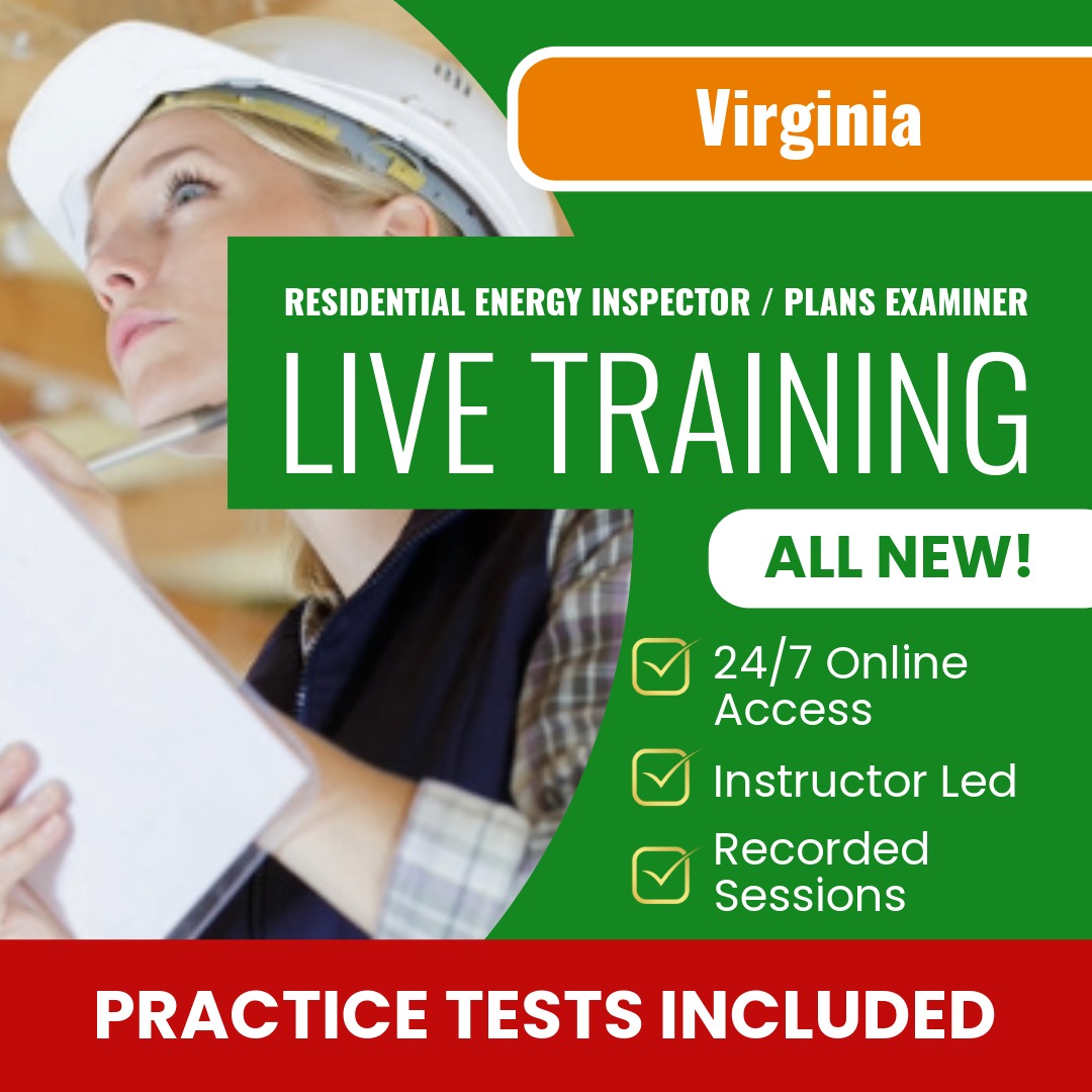 Virginia Residential Energy Inspector / Plans Examiner (ICC - 79) Exam Prep - Live Virtual + Self Study Training