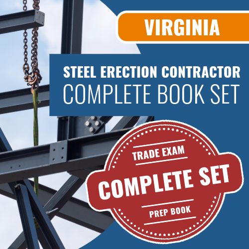 Virginia Steel Erection Contractor Exam Complete Book Package