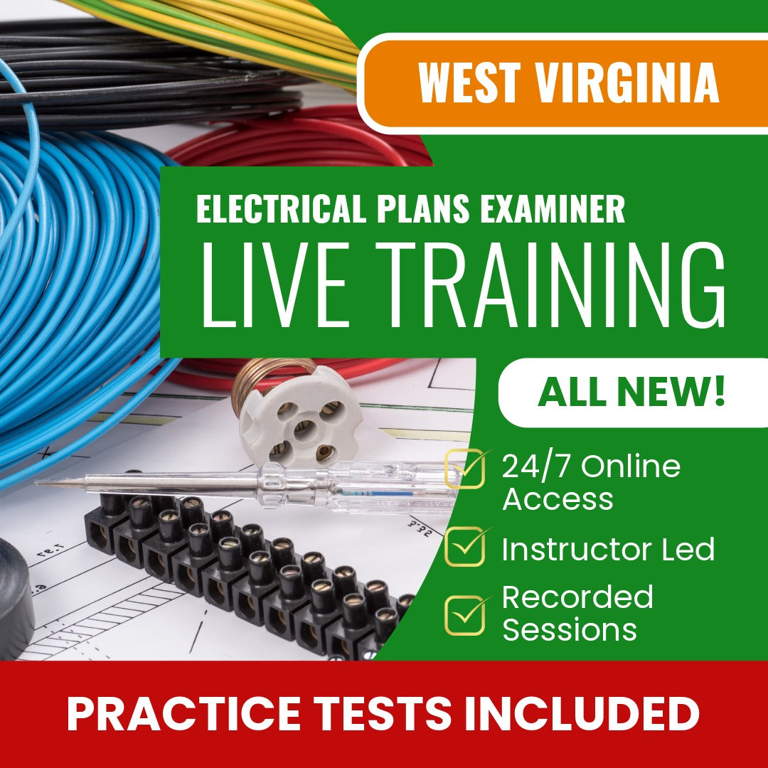 West Virginia Electrical Plans Examiner - (ICC - E3) Exam Prep - Live Virtual + Self Study Training