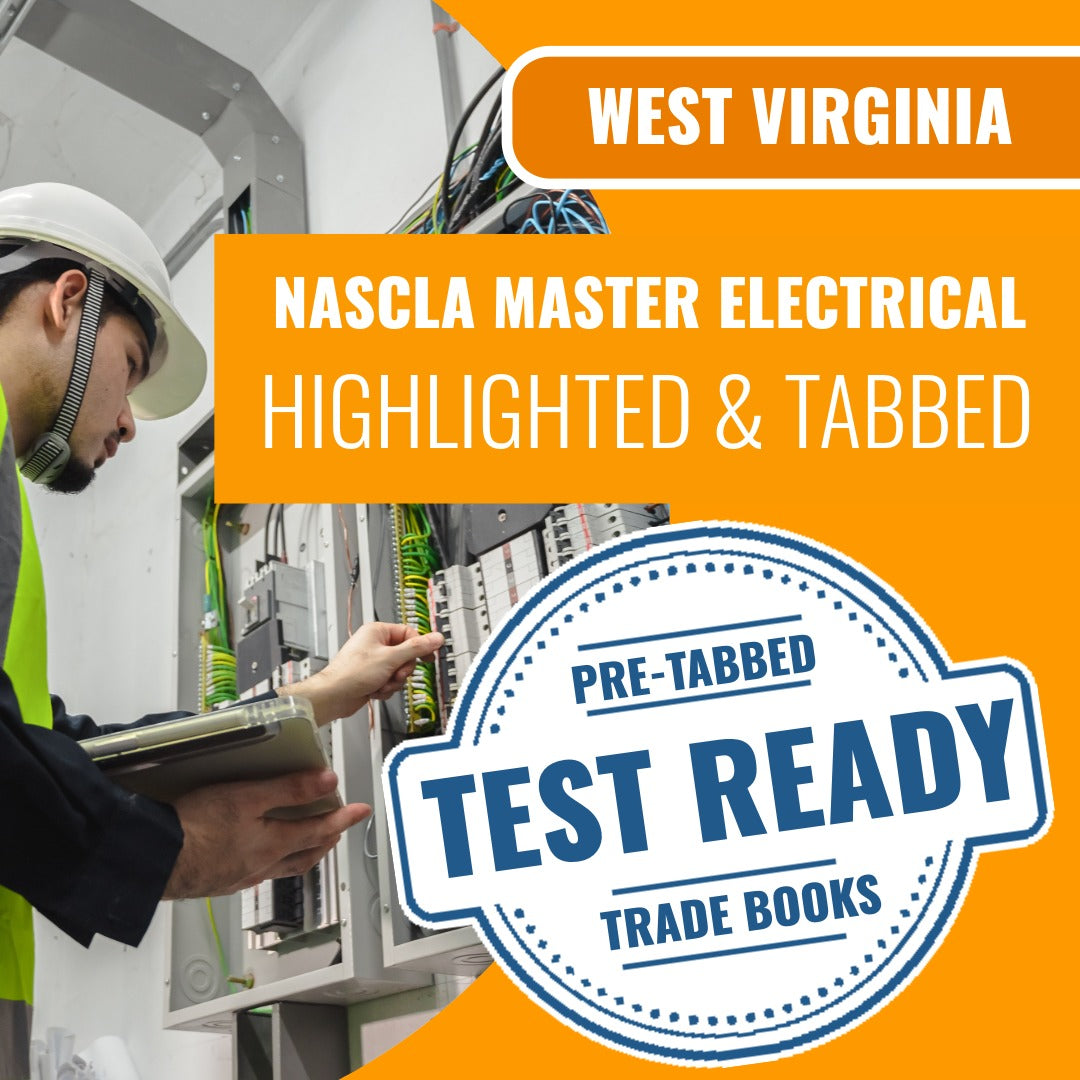 West Virginia NASCLA Master Electrical Contractor - Highlighted and Tabbed Book Package