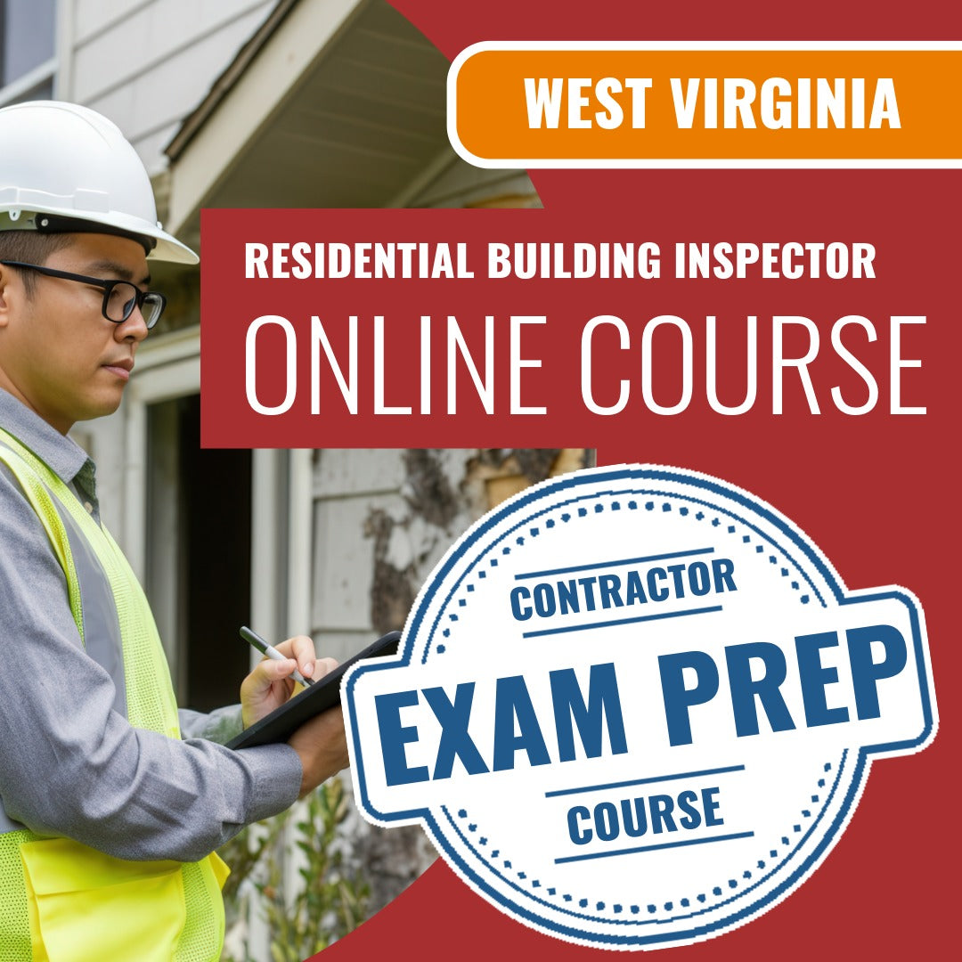 West Virginia Residential Building Inspector (ICC - B1) - Online Exam ...