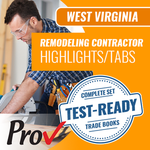 West Virginia Remodeling and Repair Contractor Book Package - Highlighted and Tabbed (Prov)