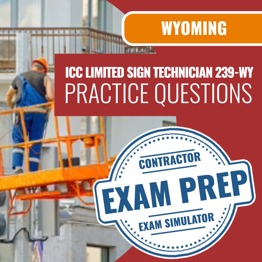 Wyoming ICC Limited Sign Technician - 239-WY - Online Practice Questions