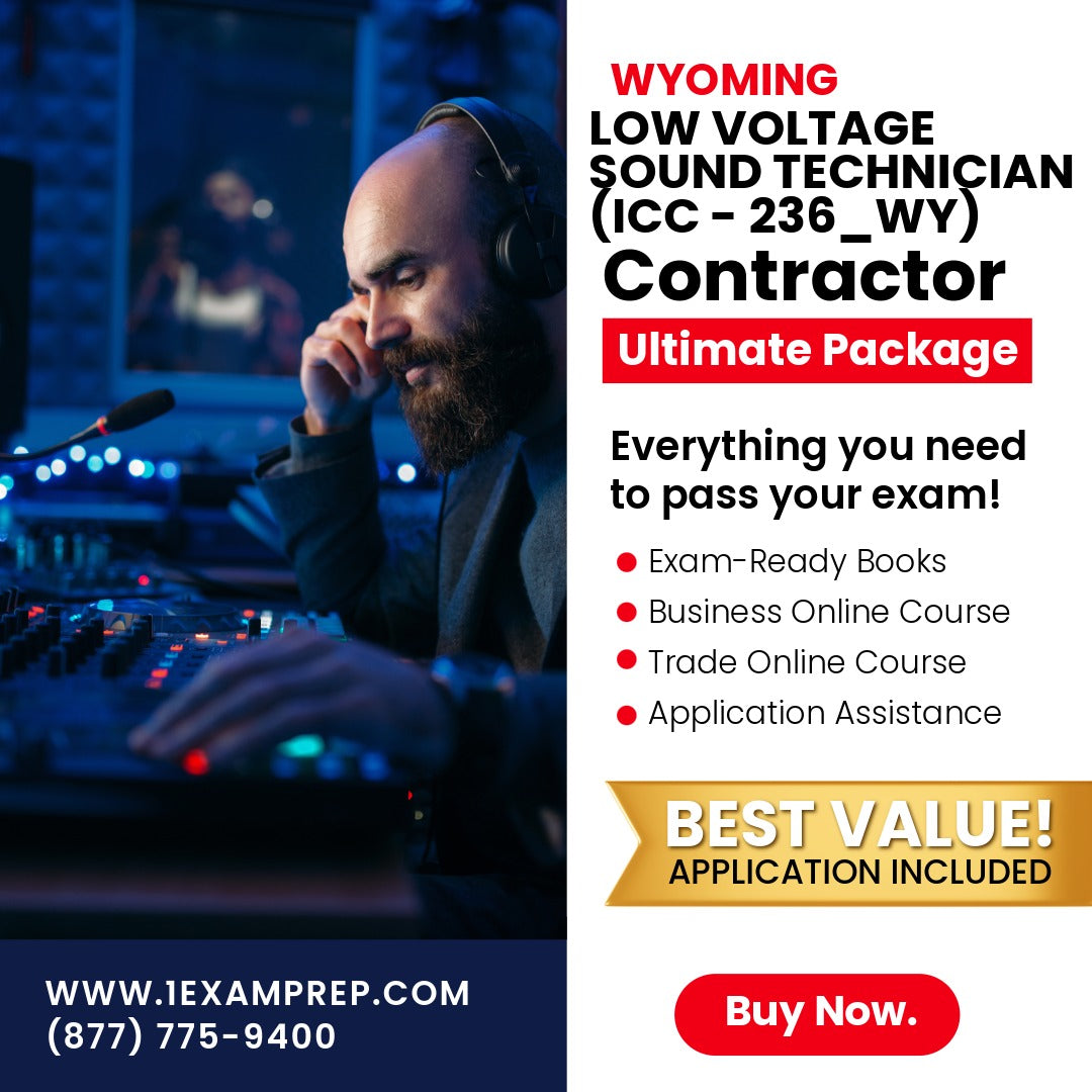 Wyoming Low Voltage Sound Technician (ICC - 236_WY) Ultimate Exam Prep Rental Package