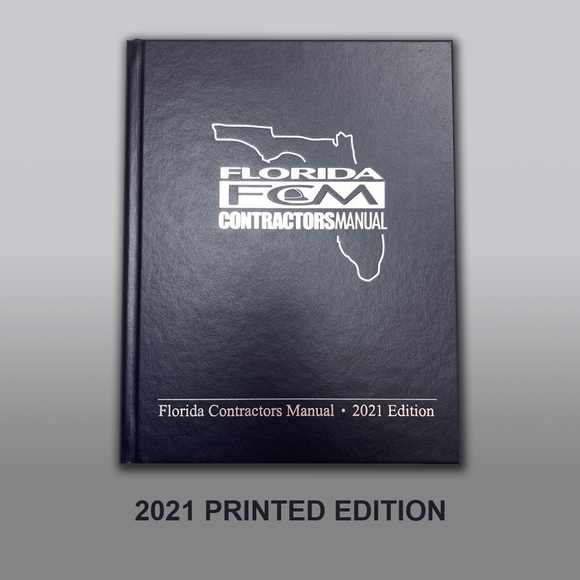 Florida Contractors Manual, 2021 Edition; Highlighted and Tabbed for Electrical Contractors