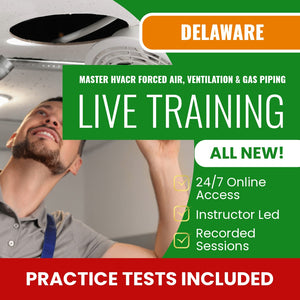 Delaware Master HVACR Restricted Heating Forced Air Systems, Ventilation, and Gas Piping Contractor Exam Prep - Live Virtual + Self Study Training