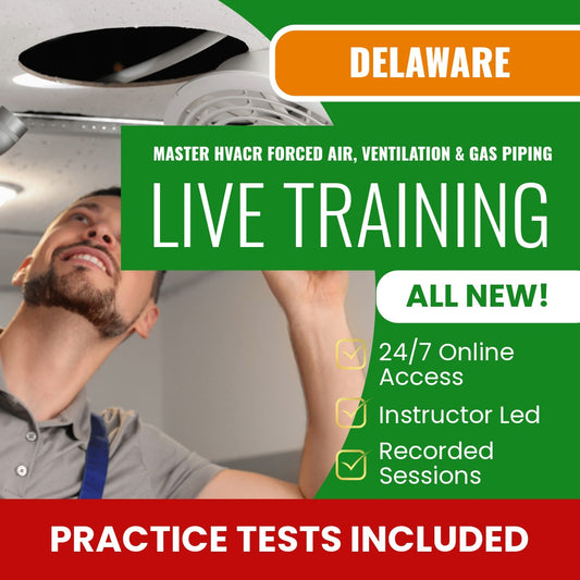 Delaware Master HVACR Restricted Heating Forced Air Systems, Ventilation, and Gas Piping Contractor Exam Prep - Live Virtual + Self Study Training