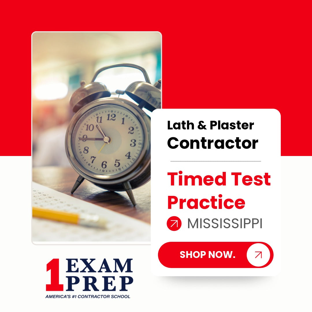 Mississippi Lath & Plaster Contractor Exam Timed Test Practice