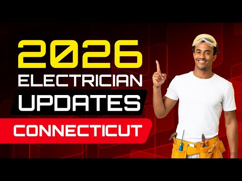Connecticut Electrician 2026 Licensing Guide