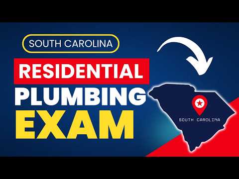 How to Pass the SC Residential Plumbing Contractor Exam