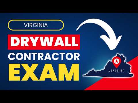 How to Pass the VA Drywall Contractor Exam