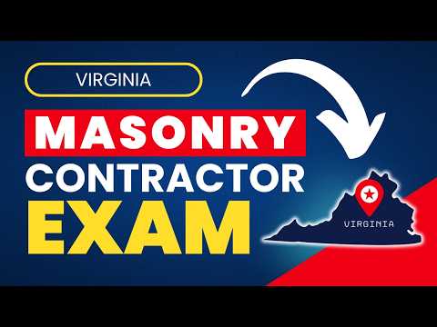 How to Pass the Virginia Masonry Contractor Exam