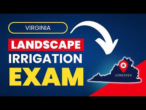 How to Pass the VA Landscape Irrigation Services Contractor Exam