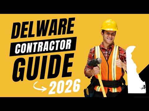 How to Get Your Delaware Contractor License in 2026