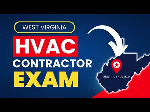 How to Pass the West Virginia HVAC Contractor License Exam