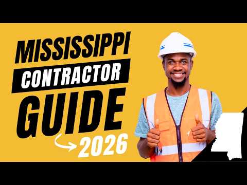 How to Get Your Mississippi Contractor License in 2026