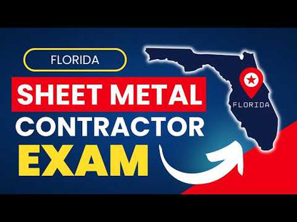 How to Pass the Florida Sheet Metal Contractor License Exam