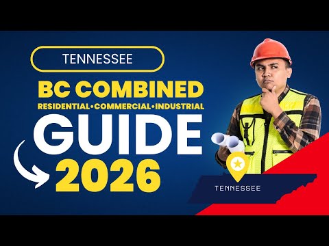 Tennessee BC Combined Residential, Commercial, Industrial Contractor Exam Guide