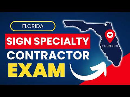 How to Pass the Florida Sign Specialty Contractor License Exam
