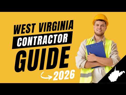 How to Get Your West Virginia Contractor License in 2026 – New State Changes
