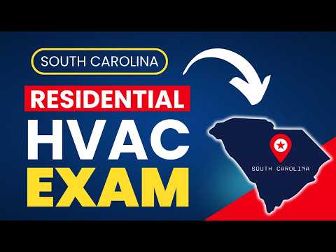 How to Pass the SC Residential HVAC Contractor Exam