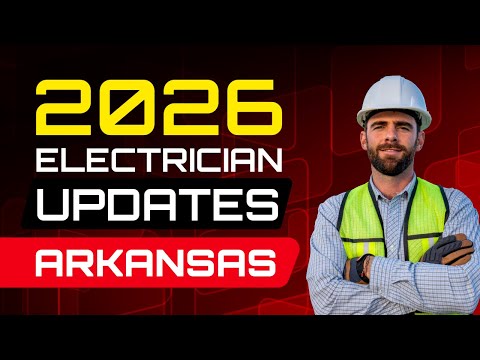 Arkansas Electrician 2026 Licensing Guide