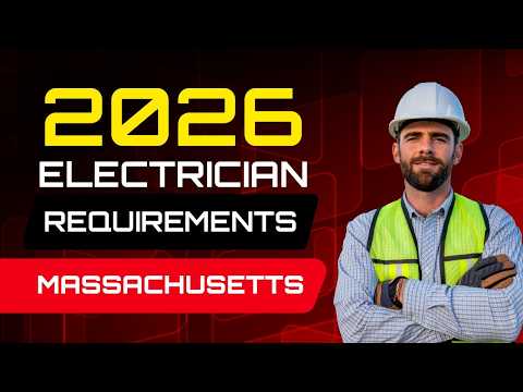 Massachusetts Electrician 2026 Licensing Guide