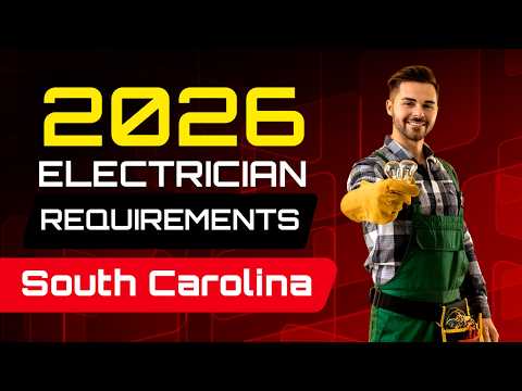 South Carolina Electrician 2026 Licensing Guide