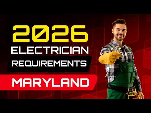Maryland Electrician 2026 Licensing Guide