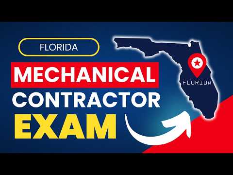 How to Pass the Florida Mechanical Contractor License Exam