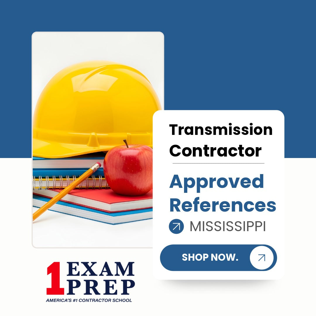 Mississippi Transmission Contractor Exam  Approved References