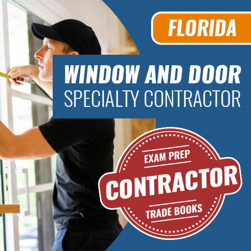 Florida Window and Door Installation Specialty Contractor License Exam Book Set - Trade Books