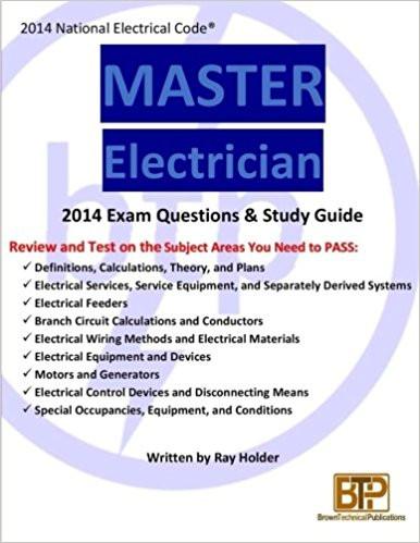 2014 Master Electrician Exam Questions and Study Guide