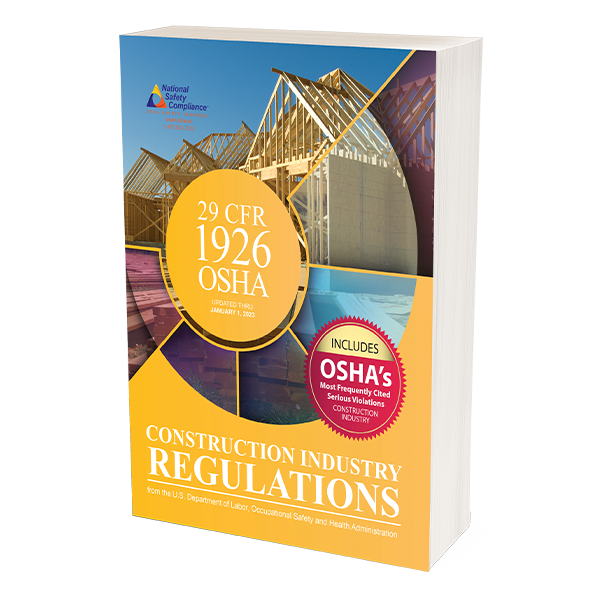 OSHA 29 CFR 1926 Construction Industry Regulations, January 1, 2023 Edition - Highlighted & Tabbed