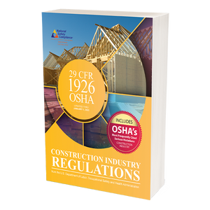 OSHA 29 CFR 1926 Construction Industry Regulations, January 1, 2023 Edition