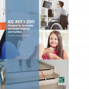 ICC A117.1-2017 Accessible and Usable Buildings and Facilities