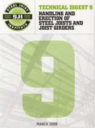 Handling and Erection of Steel Joists and Joist Girders, Technical Digest No. 9, 2008