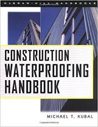 Construction Waterproofing Handbook 1999
