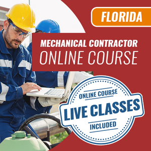 Florida Mechanical Contractor Trade Exam - Online Exam Prep Course