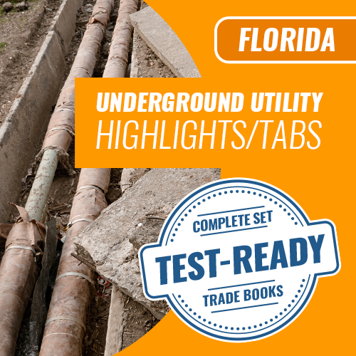 Florida Underground Utility Contractor Exam Complete Book Set - Trade Books - Highlighted & Tabbed