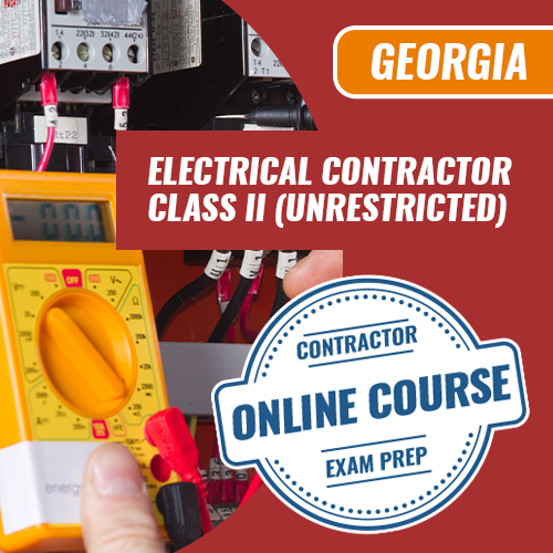 GEORGIA ELECTRICAL CONTRACTOR CLASS II (UNRESTRICTED) EXAM PREP COURSE