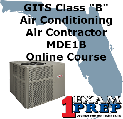 GITS Class "B" Air Conditioning  Contractor - MDE1B Online Course (County - Florida)