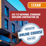 Preparación para el examen de contratista de construcción estándar nacional (B) ICC F12 [solo curso en línea]